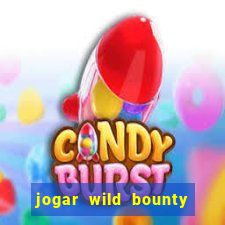 jogar wild bounty showdown demo